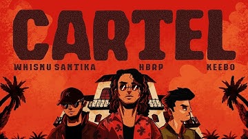 Whisnu Santika, hbrp, Keebo - Cartel (Aurelius Edit)