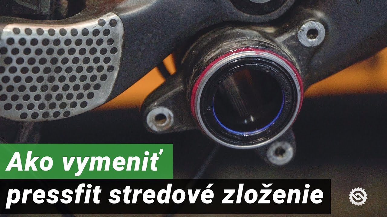 Ako vymeniť pressfit stredové zloženie