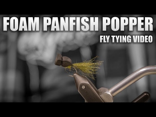 Foam Panfish Popper Fly Tying Video Instruction 