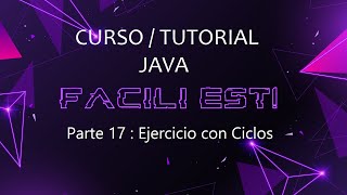 Celebrity Tutorial/Curso JAVA Parte 17 - Ejercicio con ciclos Profile