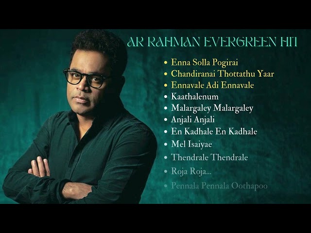 AR Rahman Hits Vol1  | Tamil Songs | Evergreen Songs | Melody Songs class=