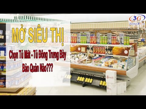 Video Tủ Siêu Thị Trưng Bày Bảo Quản Quản Thịt Cá, Rau... - youtube