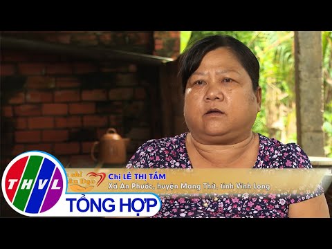 Video Địa chỉ nhân đạo: Chị Lê Thị Tầm - youtube