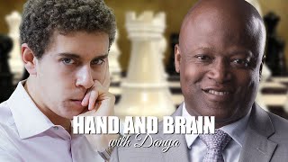 Hand and Brain with Danya Naroditsky!