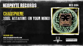 Chaosphere - Soul Assasins In Your Mind Neo004 1999