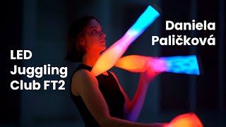 LED Juggling Club FT2 - Daniela Paličková | Pyroterra Lighttoys