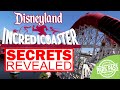 [SECRETS Revealed] INCREDICOASTER Disney California Adventure