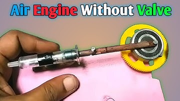 Sabse Simple Air Engine || No Valve, No Problem || Bina Valve Ka Engine