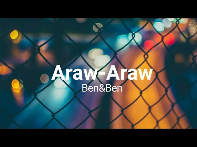 Araw-Araw - Benu0026Ben (Lyrics) class=