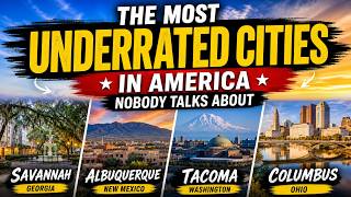 The Most Underrated Cities in America Nobody Talks About
