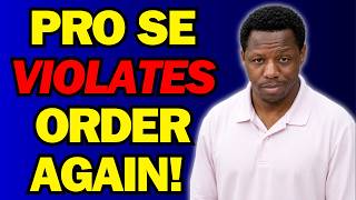 Pro Se Defendant Blames Her for His No Contact Violation… Judge Not Having It!