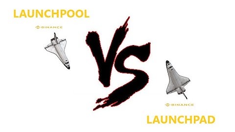 Binance Launchpool vs Binance Launchpad Tutorial 2022