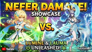 Nefer Damage Showcase || Do you really need Lauma?