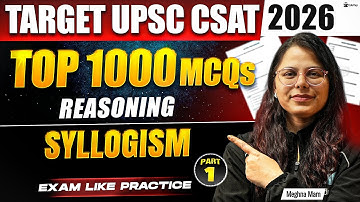 UPSC CSAT Free Classes 2026 | CSAT Reasoning Prelims Paper 2 Online Mock Test Practice MCQ Questions