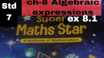 ICSE class 7 Super maths star|| Chapter 8|| Algebraic expressions ||Ex 8.1||