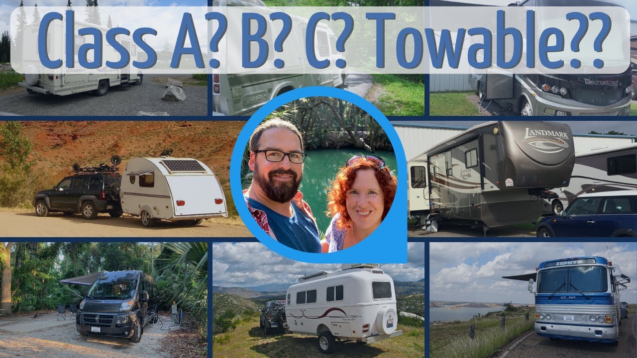 What type of rv class a b or c towable trailer pop up or 5th wheel