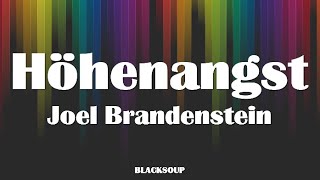 Joel Brandenstein - Höhenangst Lyrics