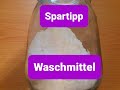 Spartipp - Waschmittel selber machen