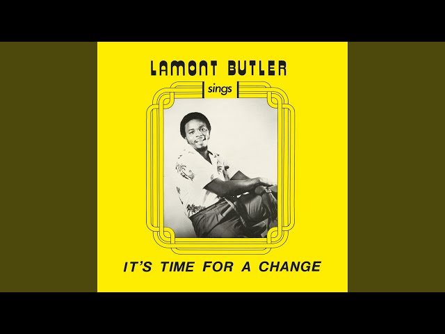 LAMONT BUTLER - GET UP AND PRAISE THE LORD