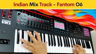 Indian Mix Track - Roland FANTOM O6 screenshot 4