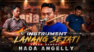 INSTRUMENT LANANG SEJATI - ORGAN DANGDUT NADA ANGELLY LIVE SHOW GABEL 31 AGUSTUS 2026