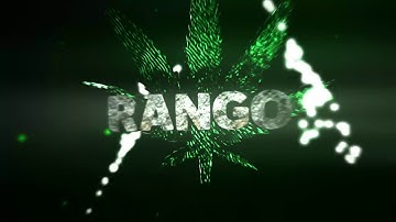 Intro para RANGo by MESIAS FX😀😜😃😀