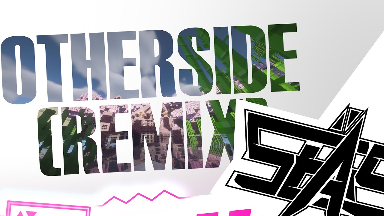 Minecraft - Otherside (Remix)