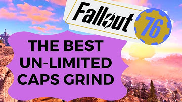 Fallout 76 Best Unlimited CAPS grind   12 Cap Stash Boxes!!! - fallout 76 caps farm