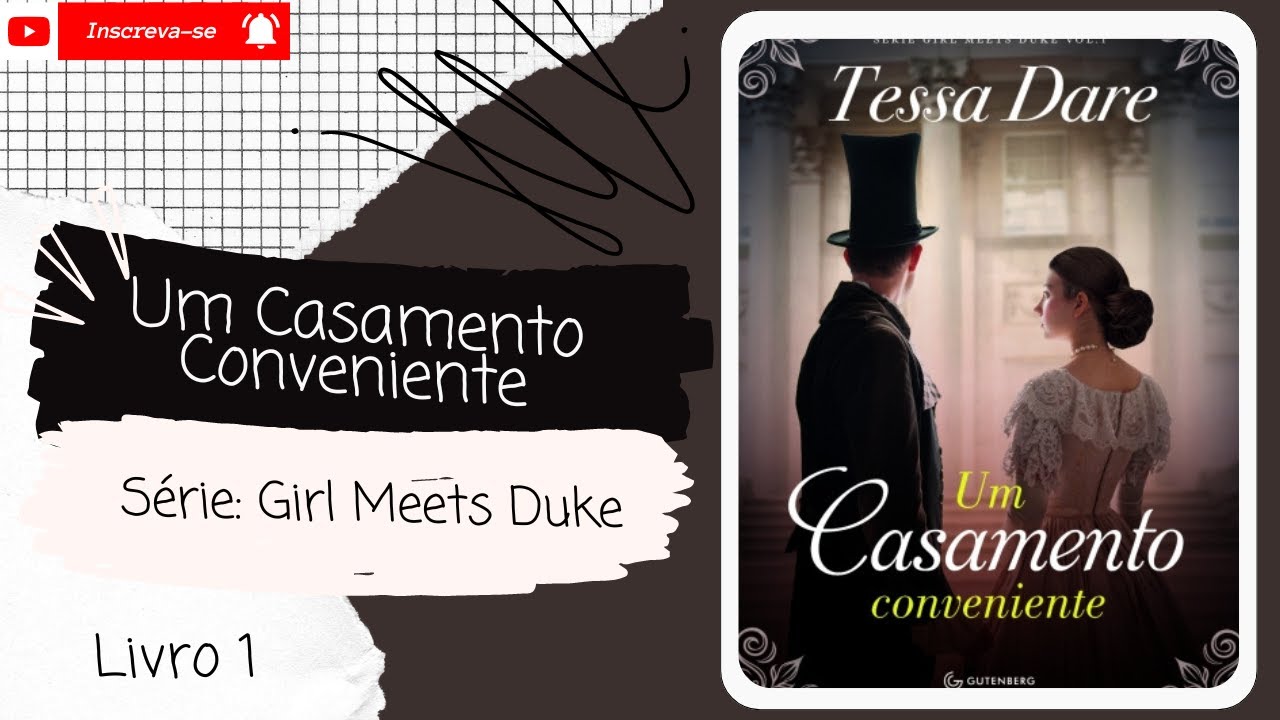 💨Um Casamento Conveniente ◾ Girl Meets Duke ◾ (Livro 1)