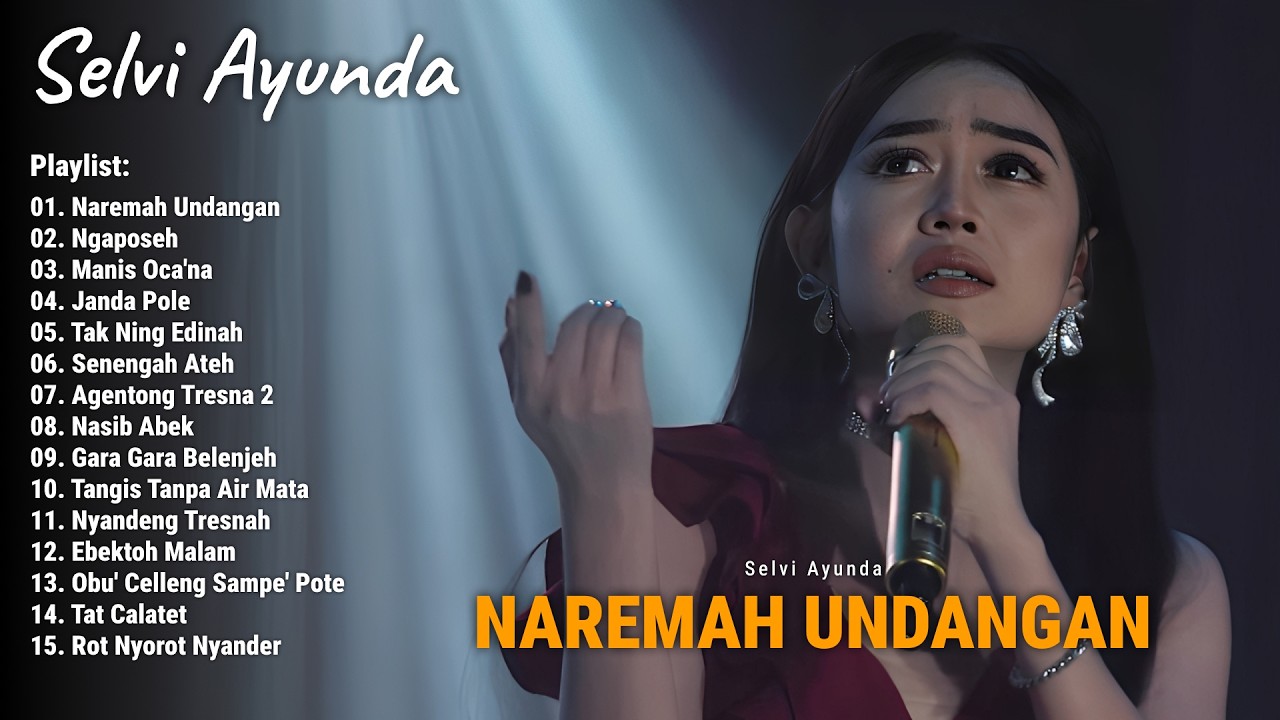 Full Album Lagu Madura Viral The Best Selvi Ayunda -  Naremah Undangan, Ngaposeh, Manis Oca'na