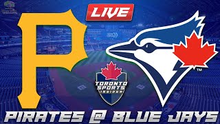 Pittsburgh Pirates vs Toronto Blue Jays LIVE Stream Game Audio | MLB LIVE Streamcast & Chat