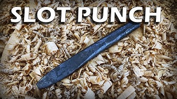 Forging a Slot Punch