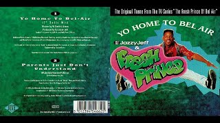 DJ Jazzy Jeff & The Fresh Prince – Yo Home to Bel Air (7" Radio Mix)[Lyrics]