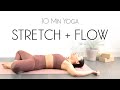 10 Minute Yoga Stretch & Flow to FEEL YOUR BEST!