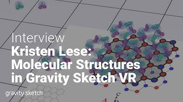 Kristen Lese, Structural Geology and Molecules in Gravity Sketch - Interview