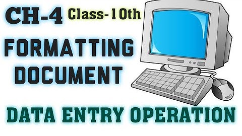 NIOS | DATA ENTRY OPERATION CH-4 | CLASS10TH | SECONDARY