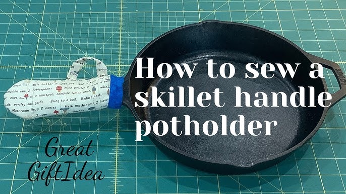 Skillet Handle Cover – quickanddirtygardens