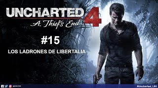 Uncharted 4: El desenlace del Ladrón #15 | Lolillo1993