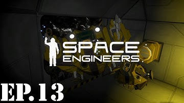 Space Engineers: Survival Mode Let’s Play | #13 | Houston, We