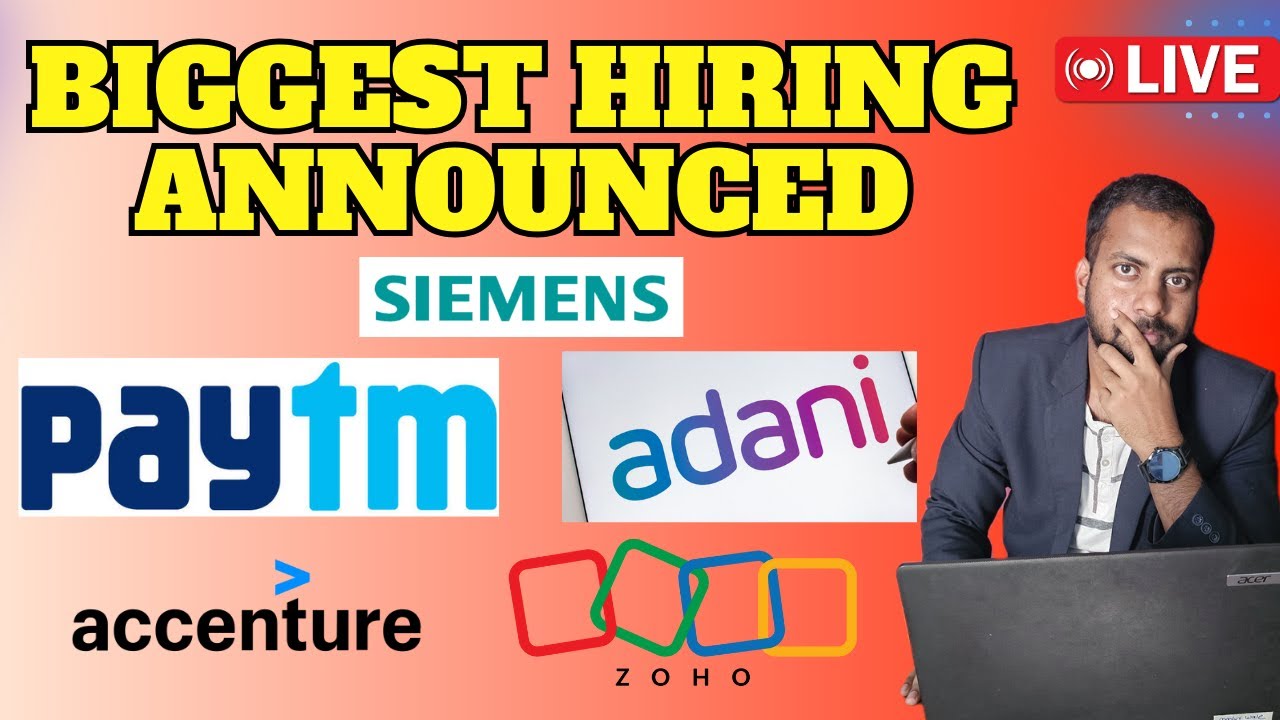 🔥Accenture, Paytm, Adani, Zoho Jobs BIGGEST HIRING ANNOUNCED OFF
