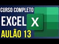 AULÃO DE EXCEL 2022 | AVANÇADO | CURSO EXCEL - COMPLETO 13