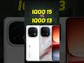 iQOO 15 vs iQOO 13 🔥 BEST GAMING PHONE Under 50000-70000 #iqoo15 #iqoo13 #gamingphone