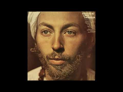 Richard & Linda Thompson -  Dimming Of The Day