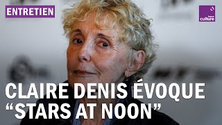 Claire Denis : 