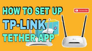 How To Set Up TP-Link Tether App On Android Devices For The First Time | TP-Link 69 | rmj pisonet