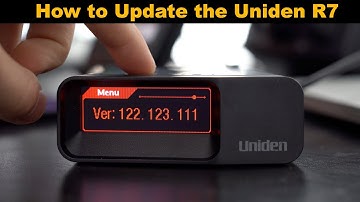 How to Update Your Uniden R7