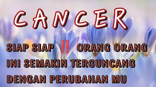 CANCER 💖 Get ready ‼️ these people are increasingly shocked to see your changes 💥😍