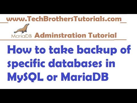 How to take backup of specific databases in MySQL or MariaDB - MariaDB Tutorial