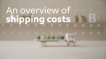An overview of shipping costs