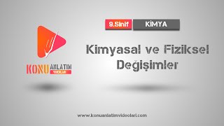 9. Sınıf Kimya - Kimyasal Ve Fiziksel Değişimler - Eba Uzaktan Eğitimime Destek